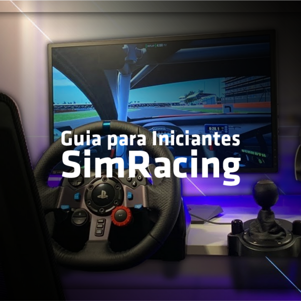 Guia para Iniciantes em SimRacing: Como começar?