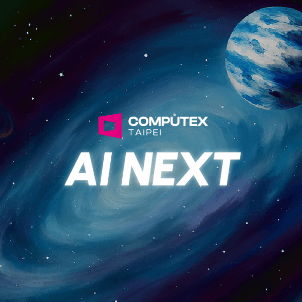 COMPUTEX 2025: AI NEXT - As principais novidades deste ano
