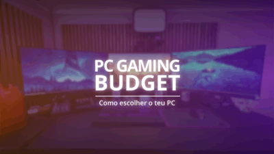 PC Gaming num Budget: Guia Completo