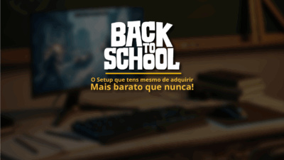 O Setup que tens mesmo de adquirir neste Back-To-School!