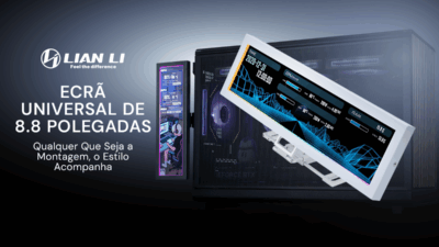 Lian Li 8.8″: O Ecrã Universal que não vais querer deixar de ter!