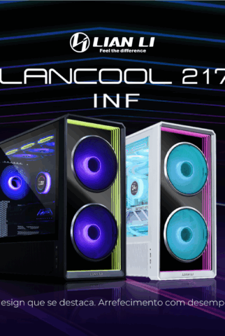 Lian Li LANCOOL 217 INF – A Melhor dos Dois Mundos