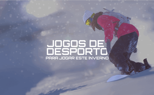 Mergulha em alguns Jogos de Desporto este inverno