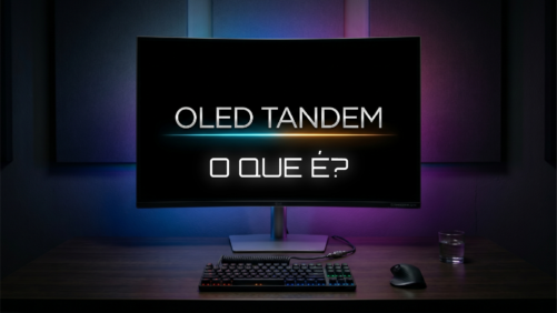 Monitores OLED Tandem: Como funciona o Futuro?