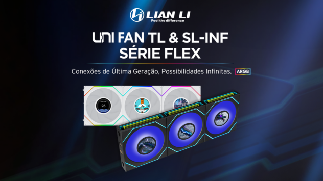 Lian Li Revoluciona (Mais) Uma Vez: Chegaram as Novas Gamas SL INF, TL e Versões LCD!