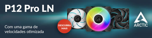 Conhece as ventoinhas Arctic P12 Pro Low Noise