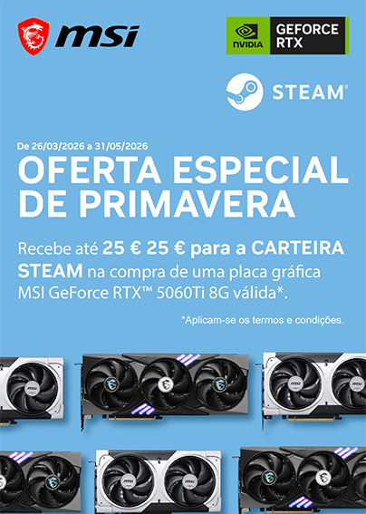 Recebe at&eacute; 25&euro; em Steam Card na compra de uma Placa Gr&aacute;fica MSI GeForce RTX 5060 Ti selecionada