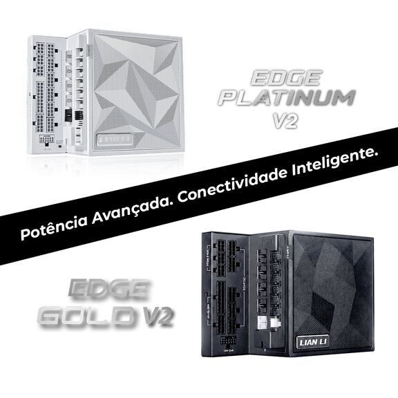 Conhece as novas fontes de alimenta&ccedil;&atilde;o Lian Li Edge Platinum V2 e Edge Gold V2