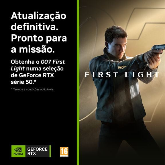 Obtenha o 007 First Light com modelos selecionados da GeForce RTX S&eacute;rie 50. *