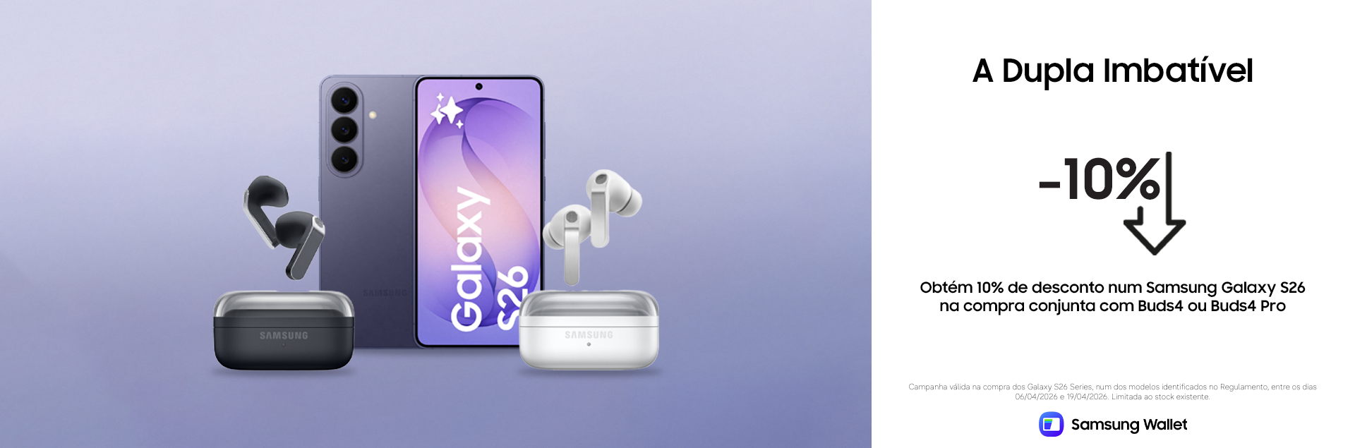 Obtém 10% de desconto num Samsung Galaxy S26 na compra conjunta com Buds4 ou Buds4 Pro